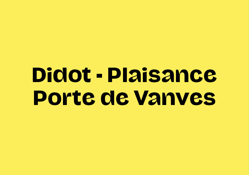 Didot - Plaisance - Porte de Vanves